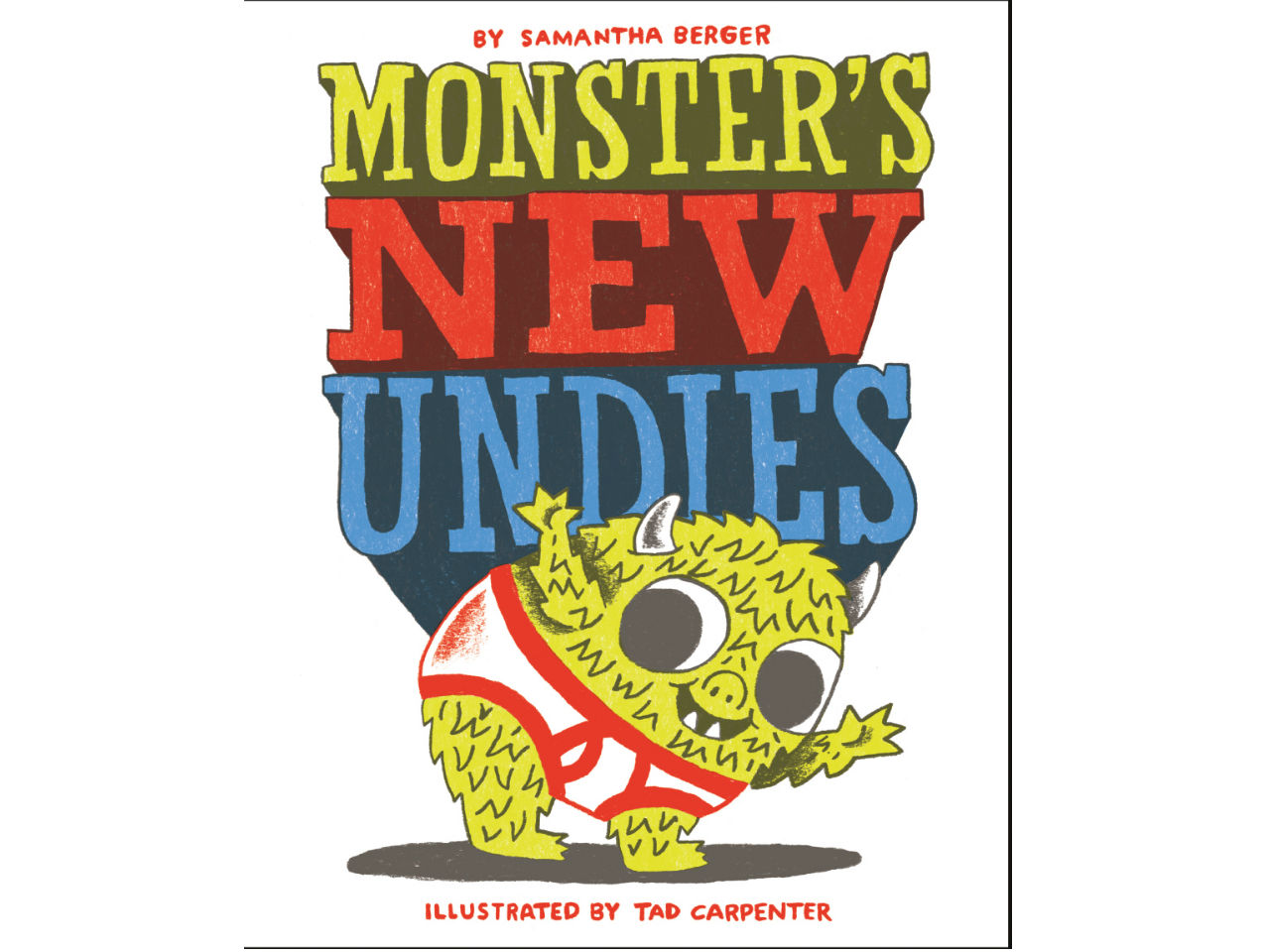 Cover for Monster's New Undies depicting a little green monster in white and red briefs