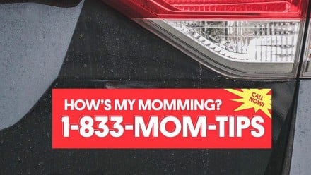 Bumper sticker that reads Hows my Momming?