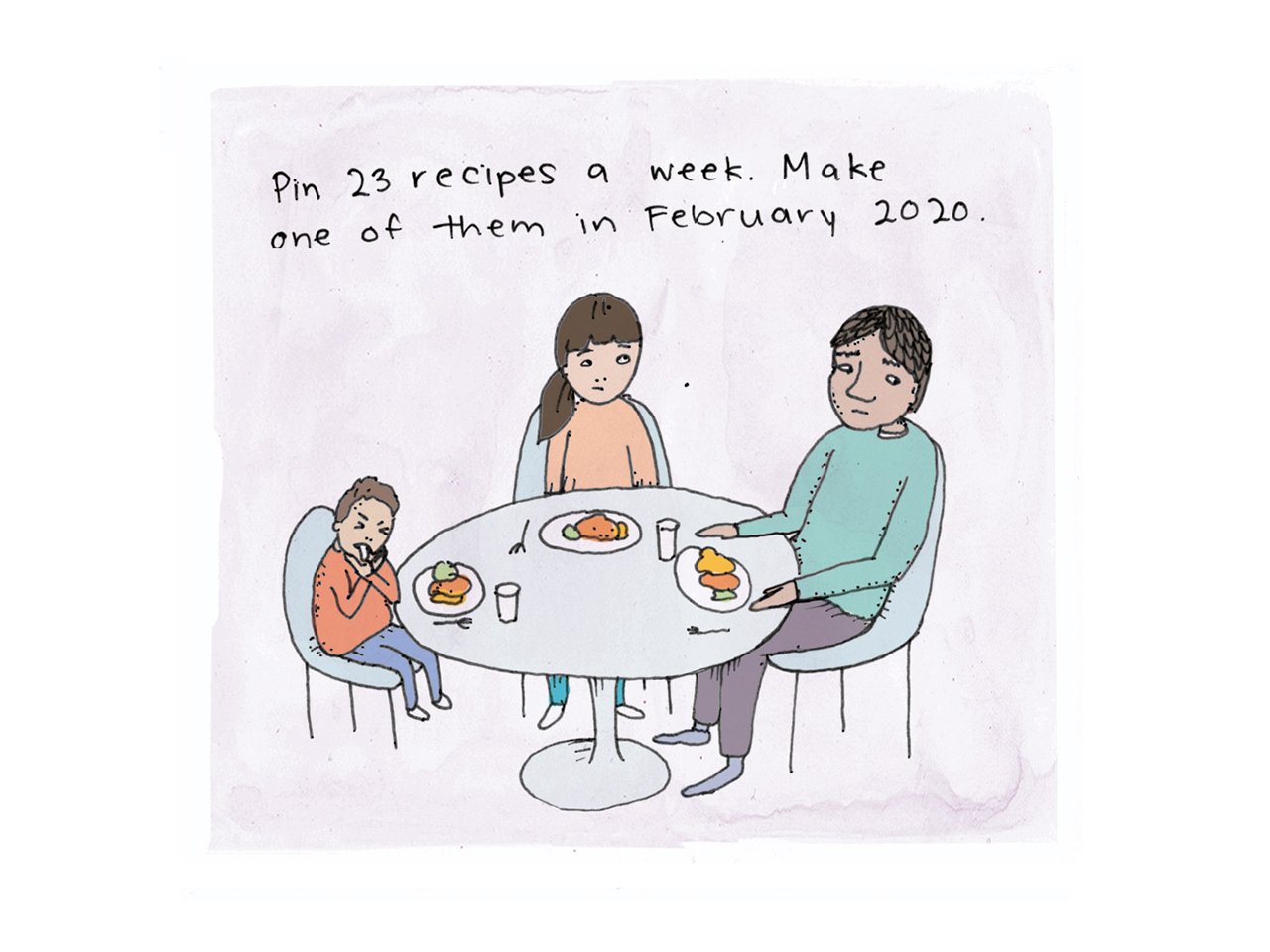 Illustration of a family sitting at a dinner table. Text reads: Pin 23 recipes a week. Make one of them in February 2020