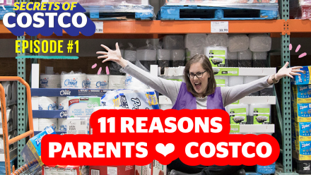 11 reasons parents love Costco