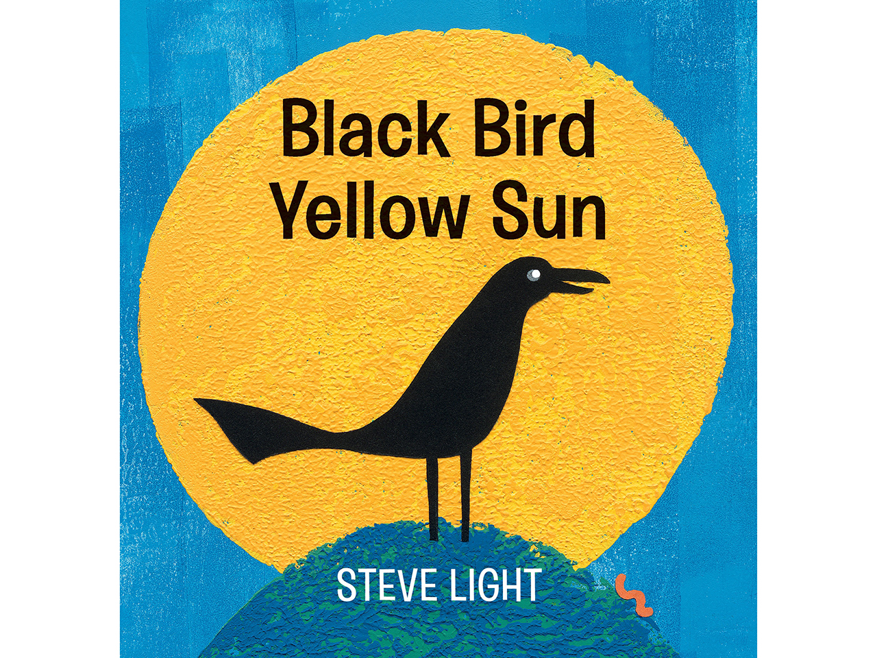 Black Bird Yellow Sun by Steve Light