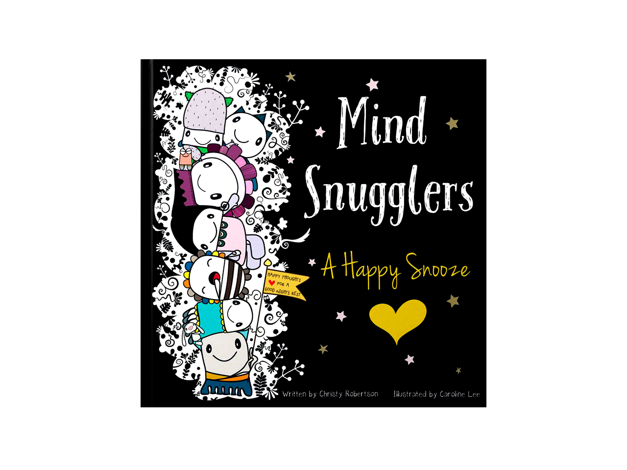 Mind Snugglers: A Happy Snooze