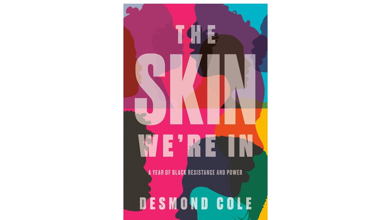 Desmond Cole's "The Skin We're In"